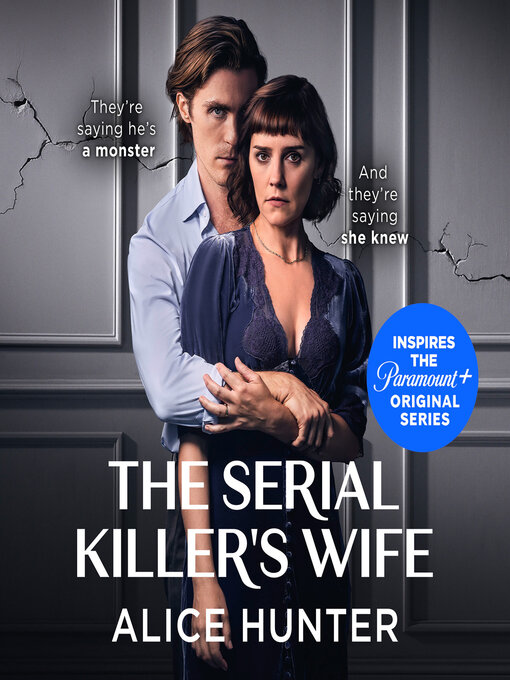 Title details for The Serial Killer's Wife by Alice Hunter - Available